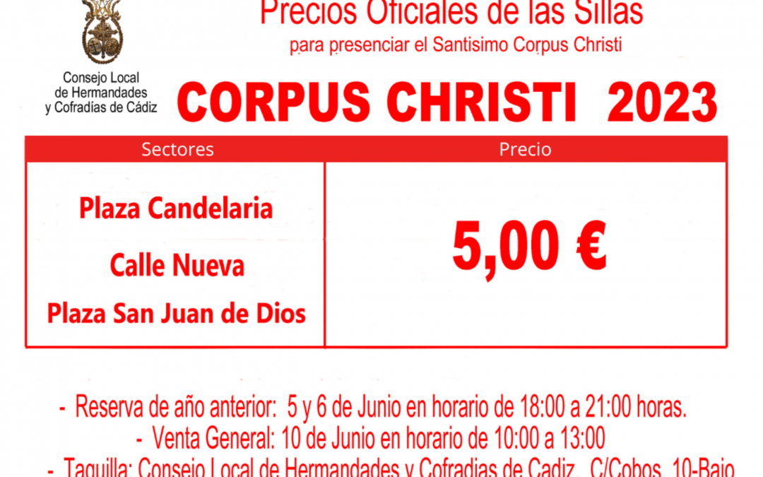 PRECIOS DE LAS SILLAS PARA EL CORPUS CHRISTI 2023.