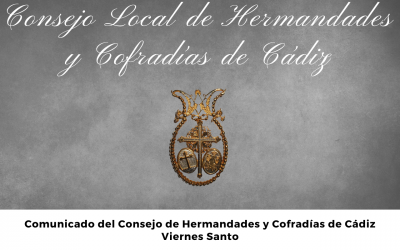COMUNICADO DEL CONSEJO DE HERMANDADES Y COFRADÍAS DE CÁDIZ.