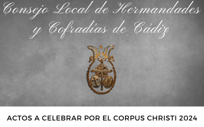 Actos a celebrar por el Corpus Christi de Cádiz 2024.