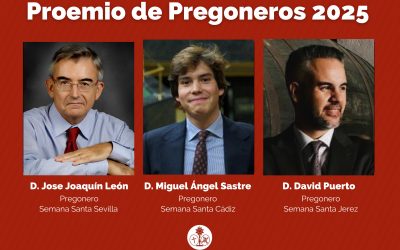 Proemio de Pregoneros de la Semana Santa de Sevilla, Cádiz y Jerez