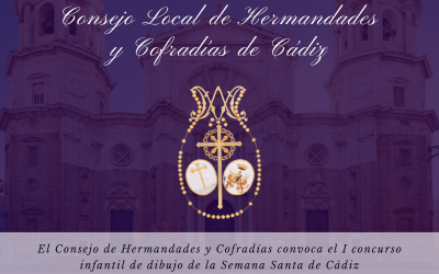 El Consejo de Hermandades y Cofradías convoca el I concurso infantil de dibujo de la Semana Santa de Cádiz.