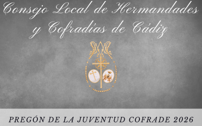 PREGÓN DE LA JUVENTUD COFRADE 2026